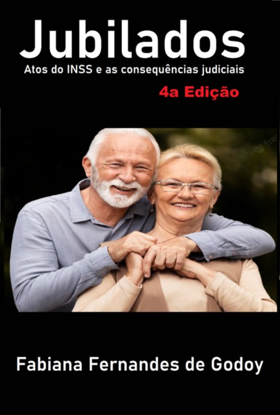 Jubilados, Atos Do Inss E As Consequências Judiciais - cover