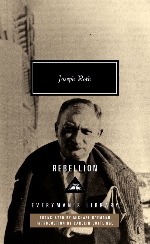 Everyman’s Library Contemporary Classics- Rebellion