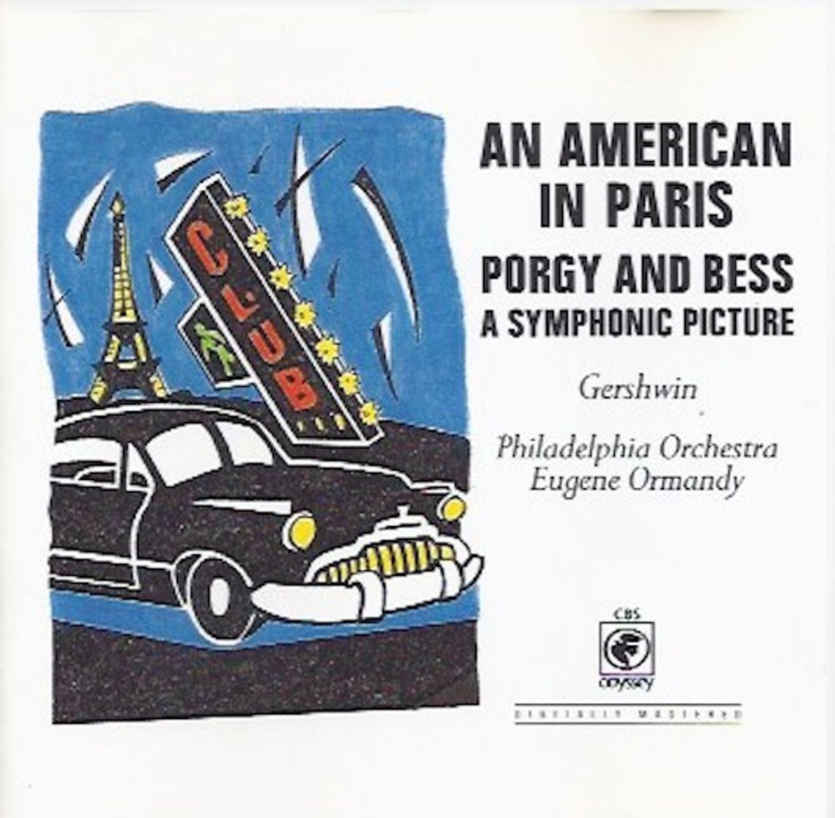 Eugene Ormandy - An American In Paris / Porgy & Bess - A Symphonic Picture (CD)