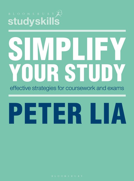 Bloomsbury Study Skills - Simplify Your Study - cover