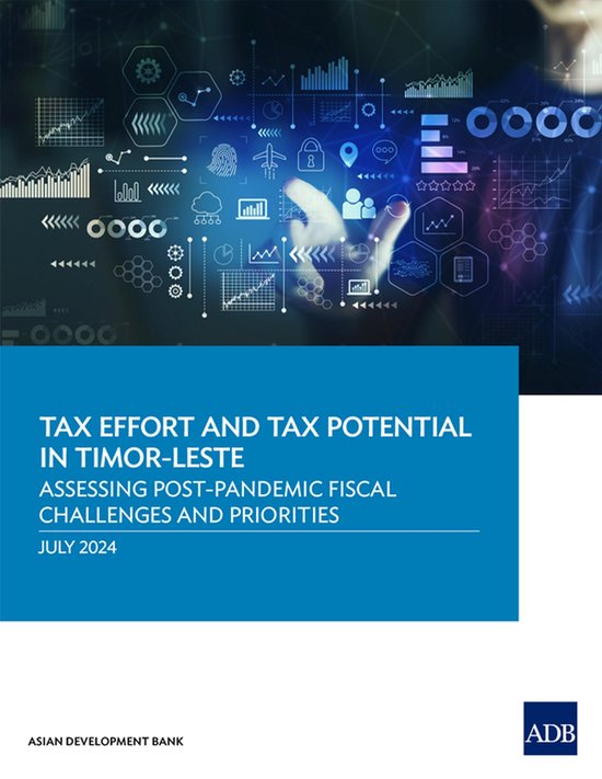 Tax Effort and Tax Potential in Timor-Leste - cover