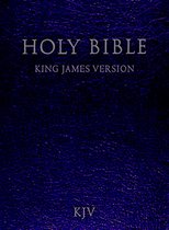 The Holy Bible, KJV- Old and New Testament