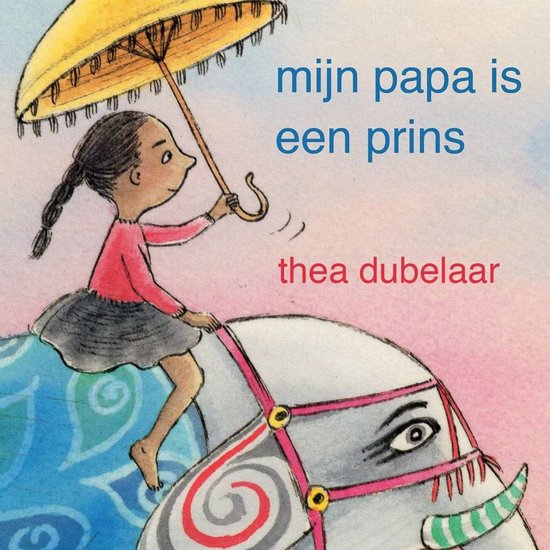 Mijn papa is een prins - cover