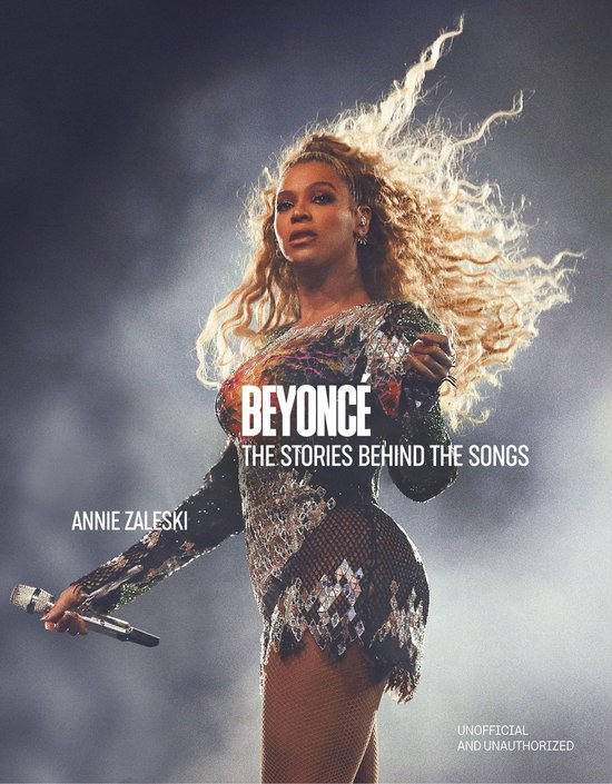 The Stories Behind the Songs - Beyoncé: The Stories Behind  ... - cover