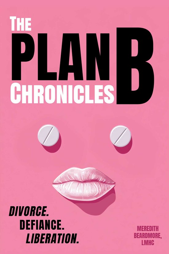 The Plan B Chronicles - cover