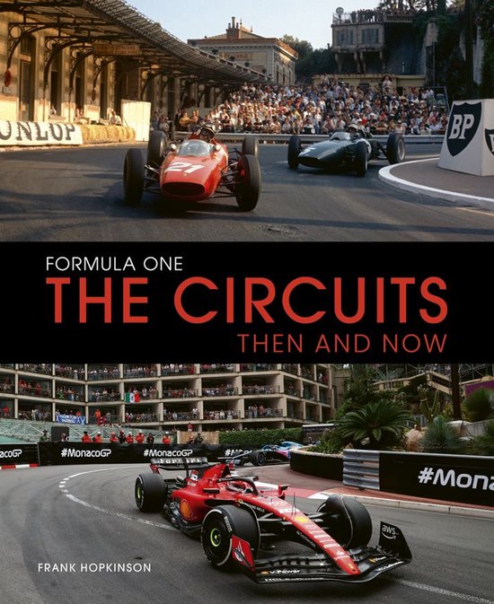 Formula One The Circuits: Then and Now - cover
