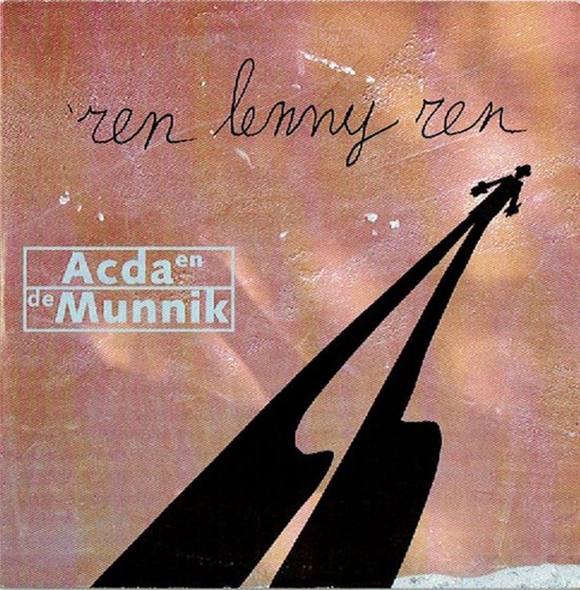 ACDA EN DE MUNNIK - Ren Lenny Ren (CDM) CD_SINGLE