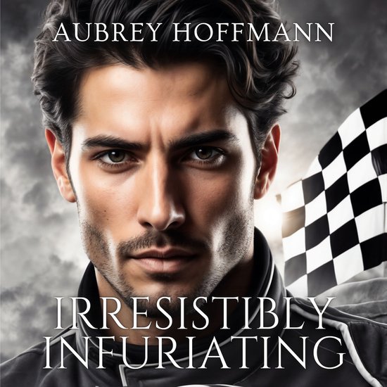 Irresistibly Infuriating - cover