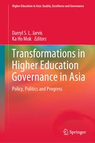 Higher Education in Asia: Quality, Excellence and Governance - Transformations in Higher Education Governance in Asia