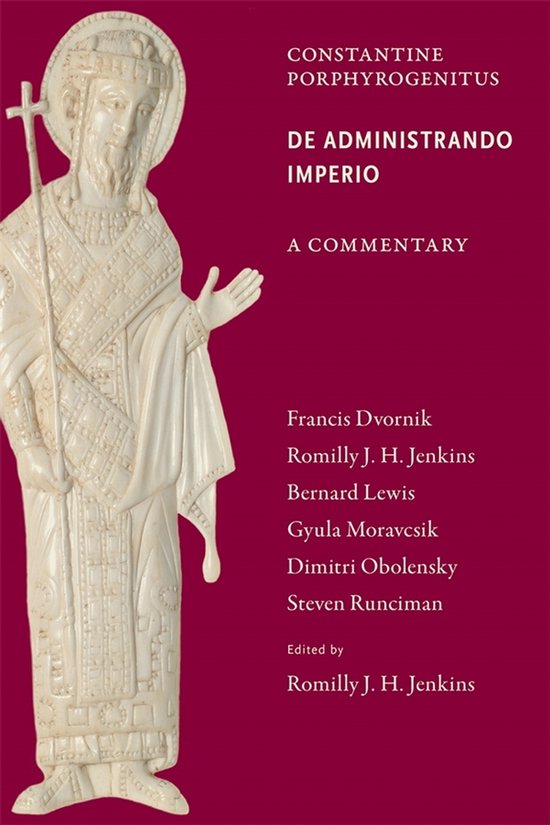 Commentary on De Administrando Imperio