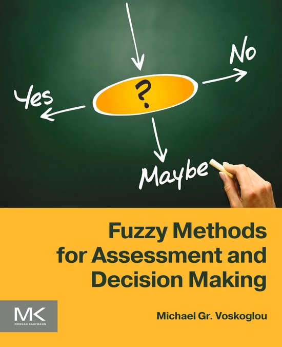 Fuzzy Methods for Assessment and Decision Making - cover
