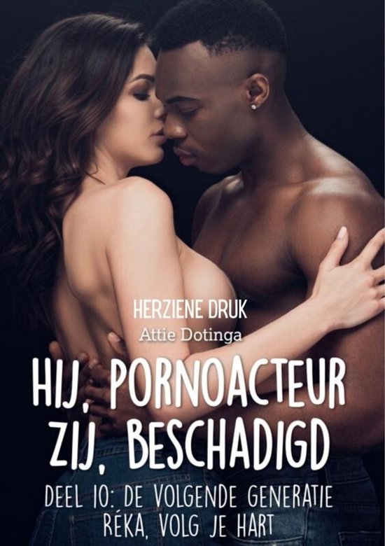 Hij pornoacteur, zij beschadigd, De nieuwe Generatie - cover