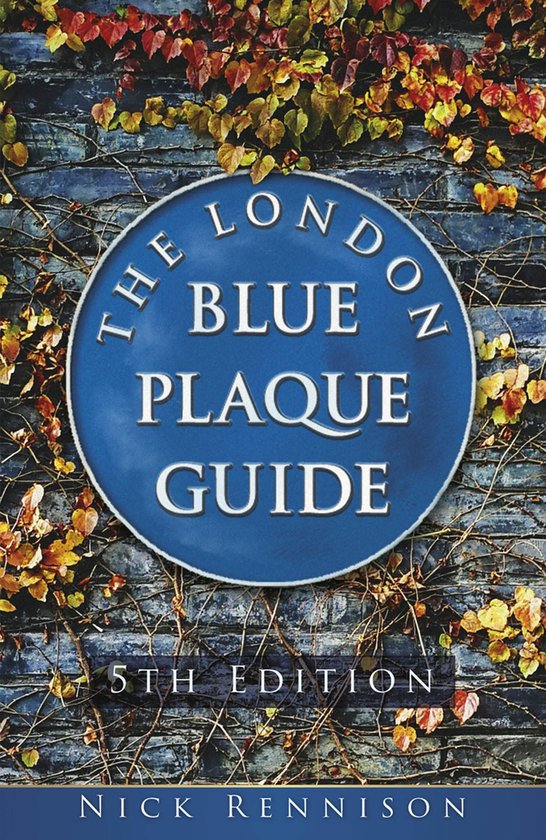 The London Blue Plaque Guide - cover