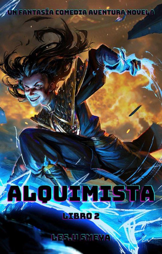 Alquimista:Un Fantasía Comedia Aventura Novela(Libro 2) - cover