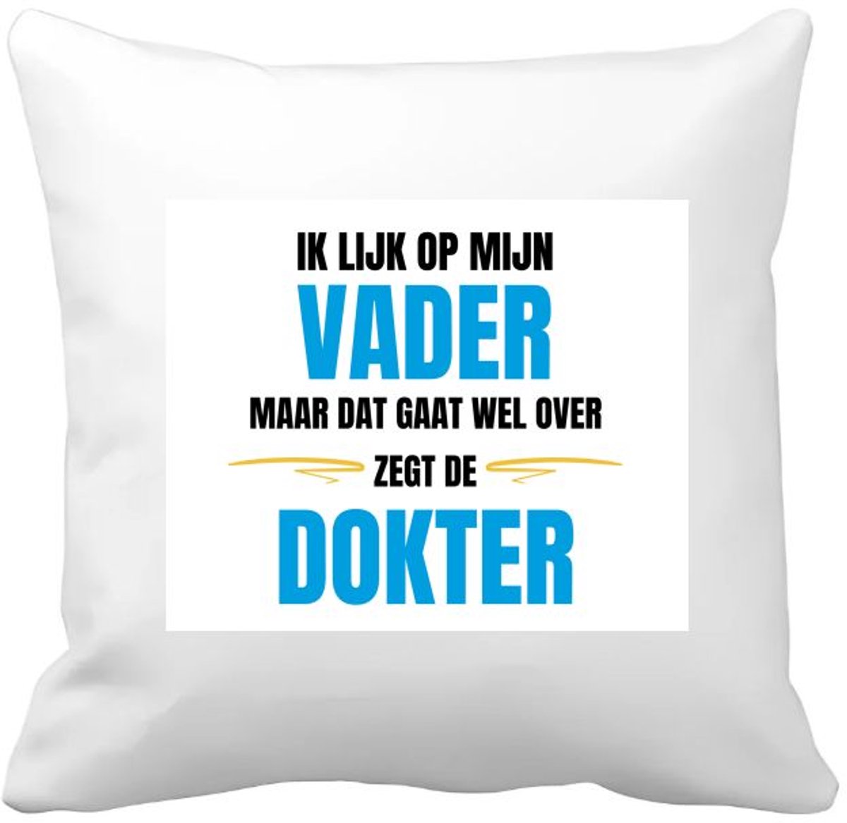 Akyol ik lijk op mijn vader Kussen hoes - Papa - liefste vader - cadeautje - verjaardagscadeau - verjaardag - cadeau voor papa - cadeau - kado - geschenk - gift - papa artikelen - vaderdag - 40 bij 40 cm Multicolor