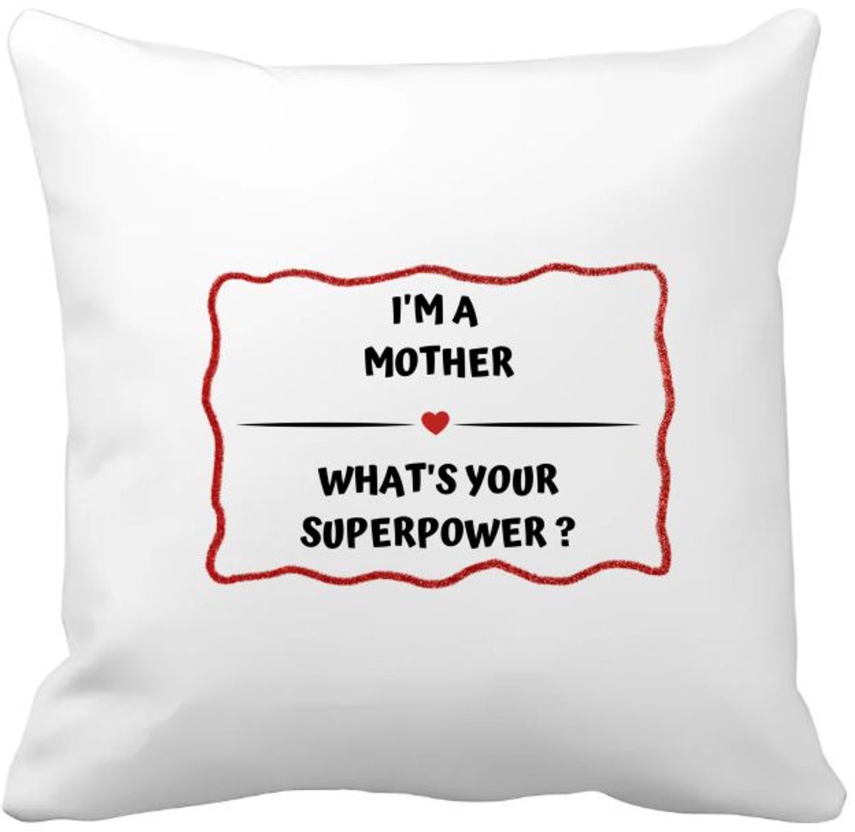 Akyol i'm a mother what's your superpower? Kussen hoes - Mama - moeder met superkracht - moeder cadeautjes - moederdag - verjaardag - geschenk - kado - 40 bij 40 cm Multicolor