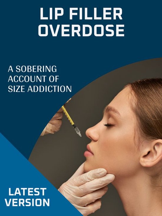 Lip Filler Overdose - cover