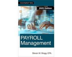 Payroll Management: 2025 Edition