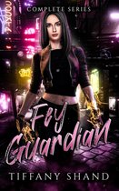 The Fey Guardian Complete Series