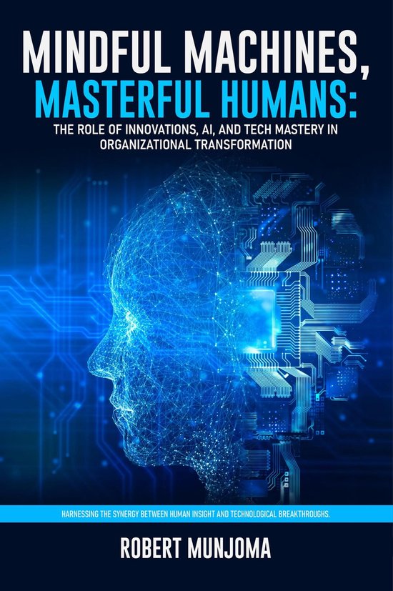 Mindful Machines, Masterful Humans - cover