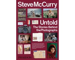 Steve McCurry Untold: The Stories Behind the Photographs