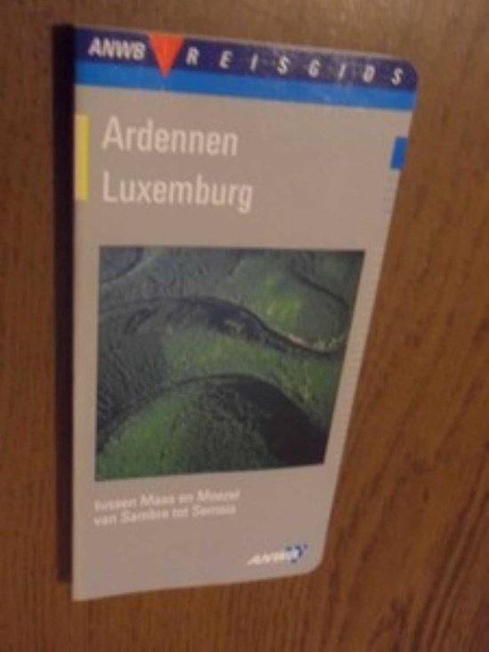 ANWB-reisgidsen Ardennen, Luxemburg - cover
