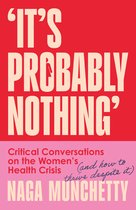It’s Probably Nothing