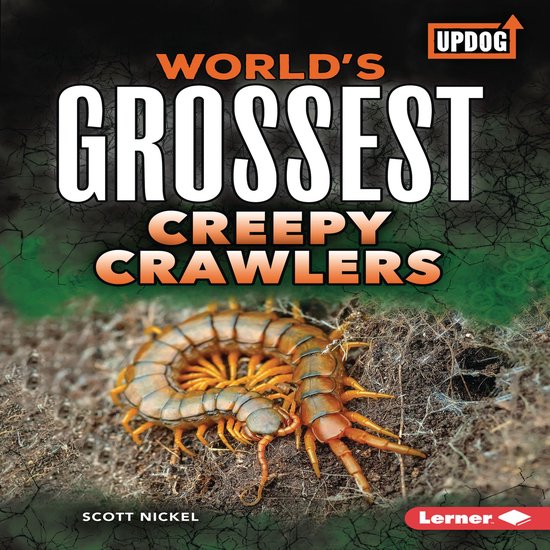 World's Grossest Creepy Crawlers - cover