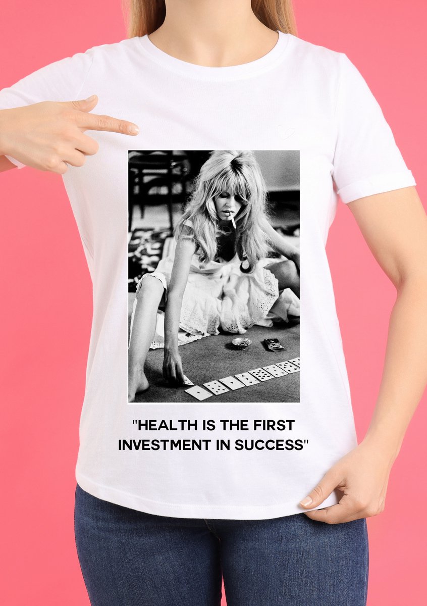 Wit T-Shirt - 100% biologisch Katoen - Brigitte Bardot Foto - Anti-Rook Boodschap - "Health is the First Investment in Succes" - Modern & Tijdloos - Maat: One Size