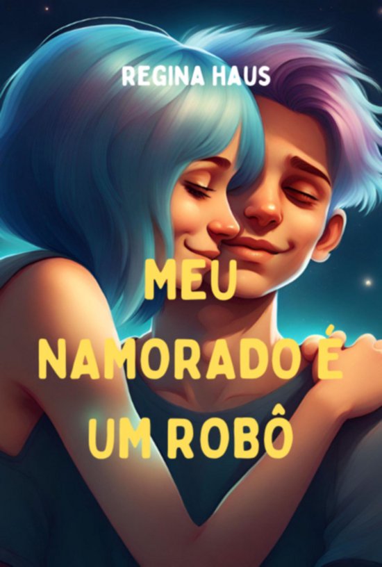 Meu Namorado É Um Robô - cover