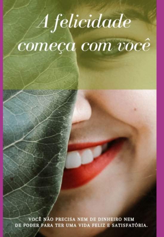 A Felicidade Começa Com Você! - cover