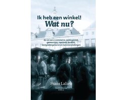 Ik heb een winkel! Wat nu?