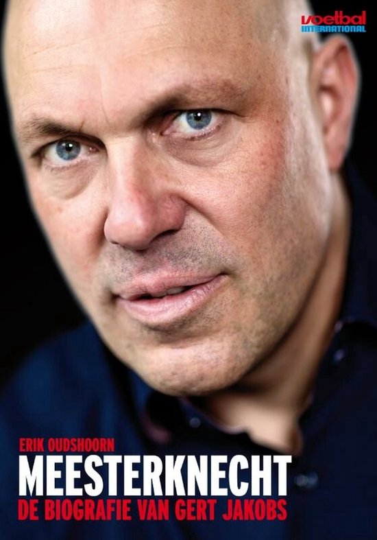 Meesterknecht; De Biografie Van Gert Jakobs - cover