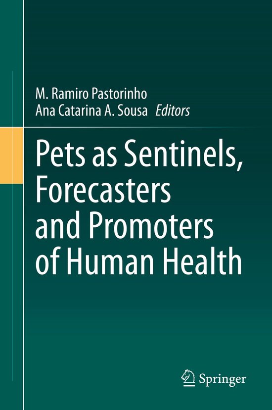 Pets as Sentinels, Forecasters and Promoters of Human Health - cover