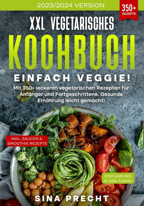 XXL Vegetarisches Kochbuch - Einfach Veggie! - cover