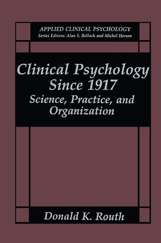 Clinical Psychology Since 1917 - cover