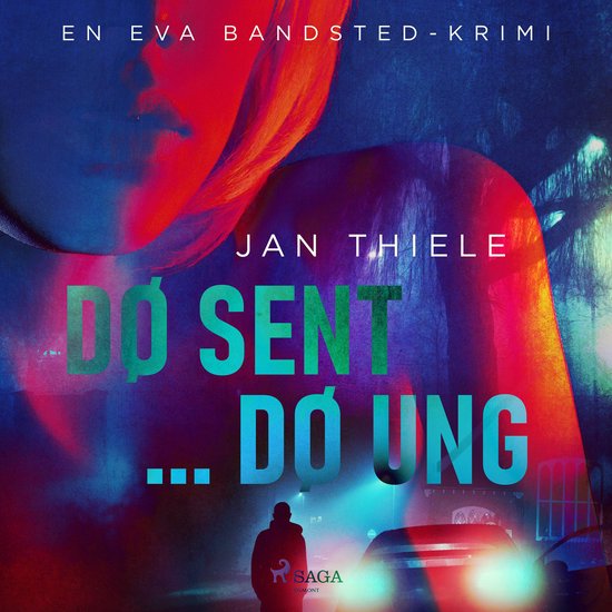 Dø sent … Dø ung - cover