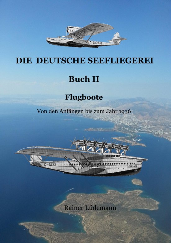 Die deutsche Seefliegerei Buch II - cover