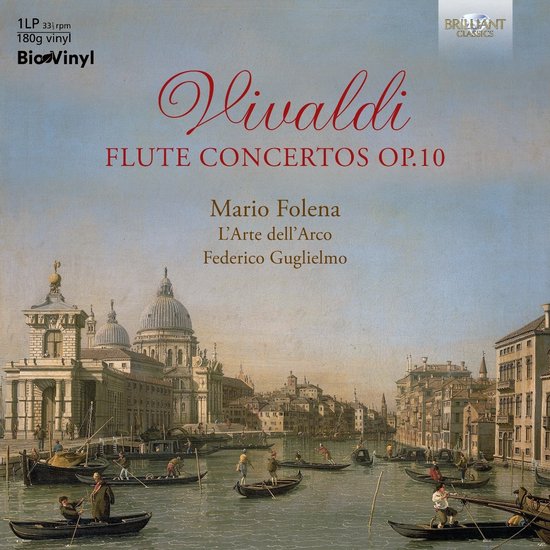 Mario Folena, Federico Guglielmo & L'Arte Dell'Arco - Vivaldi: Flute Concertos Op.10 (LP)