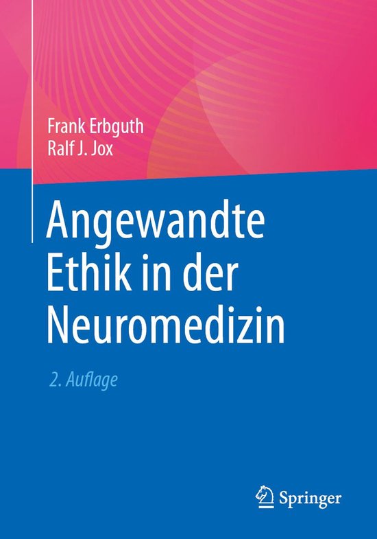 Medicine (German Language) - Angewandte Ethik in der Neurome ... - cover