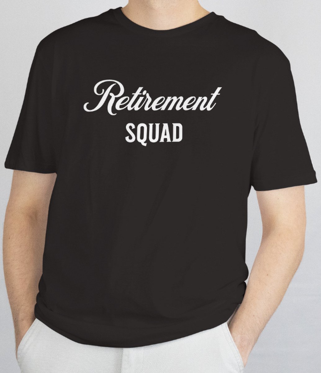Retirement squad T-shirt - Maat S - Pensioen T-shirt - pensioen cadeau - pensioen - Heren T-shirt - Dames T-shirt - Unisex