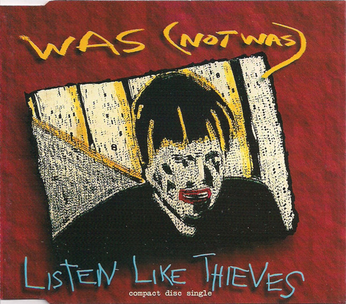 Was (Not Was) – Listen Like Thieves 4 Track Cd Maxi Single