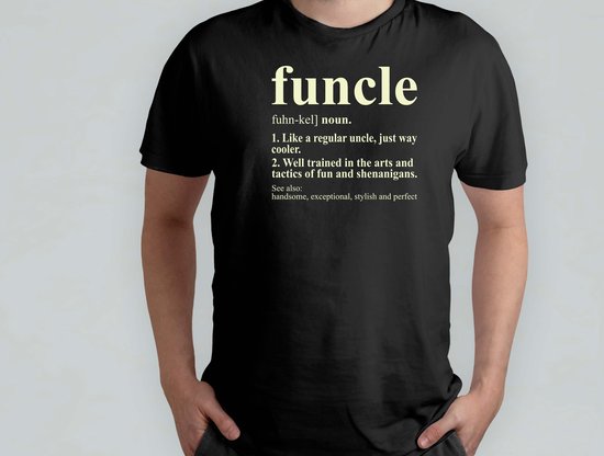 Funcle - T Shirt - vader - dad - beste vader ter wereld - verjaardag - vaderdag - best dad in the world - father - liefde - cute