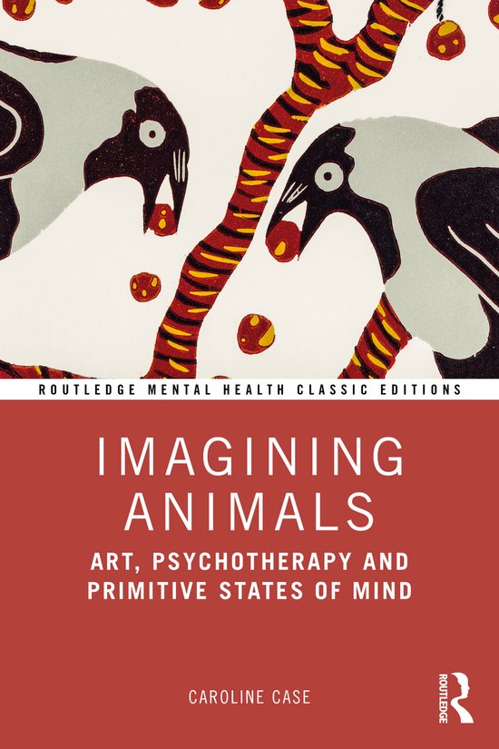 Routledge Mental Health Classic Editions- Imagining Animals - cover