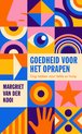 Goedheid voor het oprapen