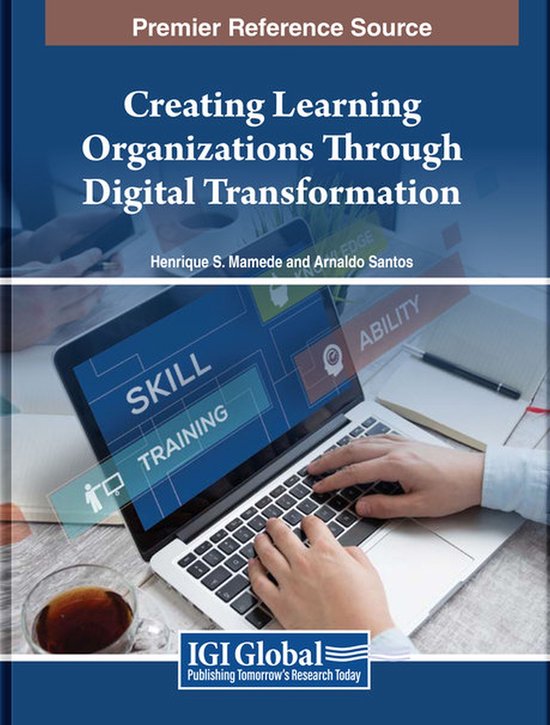 Creating Learning Organizations Through Digital Transformati ... - cover