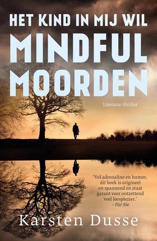 Het kind in mij wil mindful moorden - cover