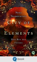 City of Elements 4 - City of Elements 4. Der Ruf des Feuers