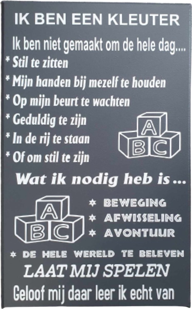 Tekstbord - spreuken bord ik ben een kleuter - spelen - wall art