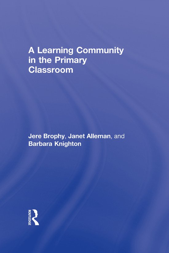 A Learning Community in the Primary Classroom - cover